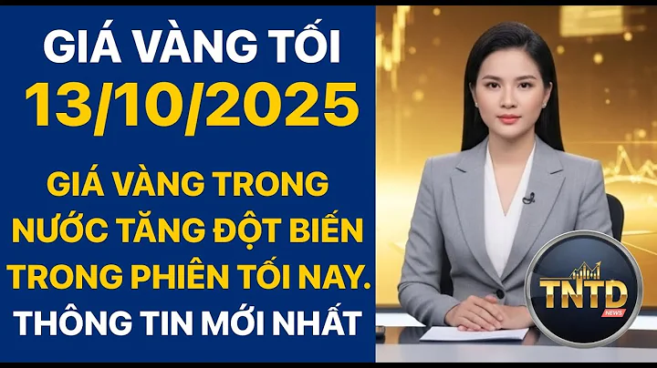 Giá vàng hôm nay ngày 13/10/2025 | GIÁ VÀNG MỚI NHẤT || Chi tiết vàng SJC, DOJI, 9999, 24K 18K 10K