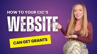 HOW YOUR CIC WEBSITE CAN GET GRANTS