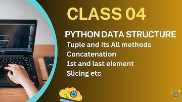 Python Tuple Full Tutorial in Urdu/Hindi | Data Structure Class 4 | With Examples and Practice