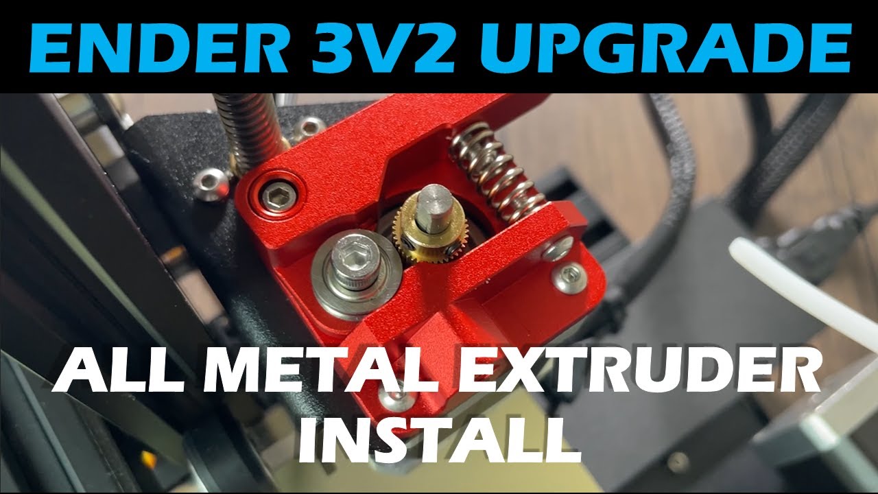 How to Install an All Metal Aluminum Extruder on a Ender 3v2 3D Printer  (Upgrade) 