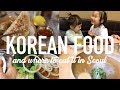 Where to eat Korean Food in Seoul, Korea
