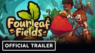 Fourleaf Fields - Official Gameplay Trailer | Big Break Showcase 2026