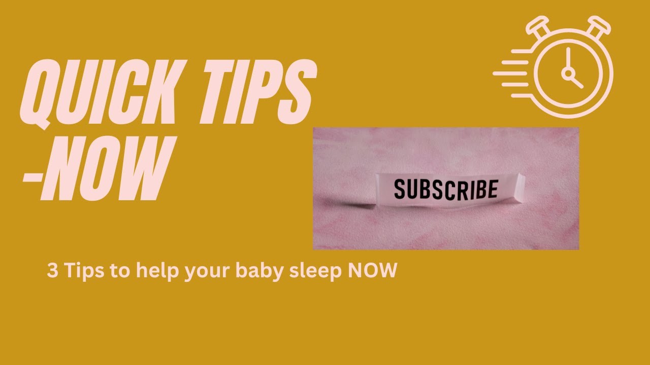 3 Tips To Help Your Baby Sleep RIGHT NOW quicktips sleeptips 3-tips-to-help-your-baby-sleep-right-now-quicktips-sleeptips