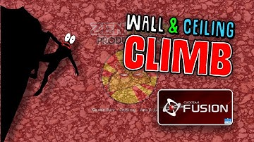 Wall Climb & Ceiling Climb for Clickteam Fusion 2.5