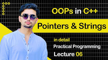 Lec 06: Pointers and strings | pointers | Strings | OOP using C++ | Pashto