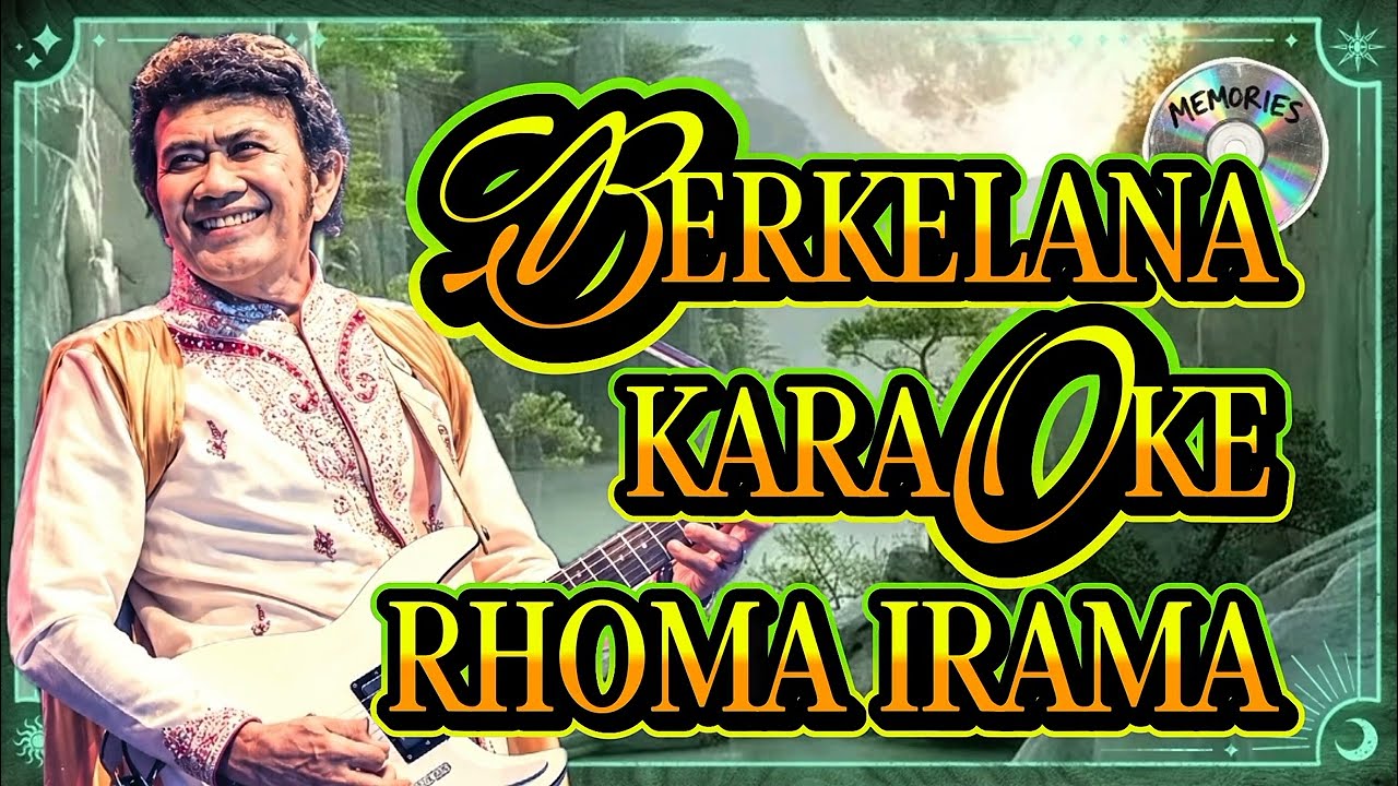 BERKELANA_KARSOKE_RHOMA_IRAMA@DenBagus-rt9hk