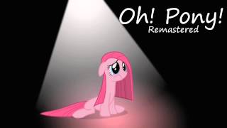 Oh! Pony! (Oh! Darling!) Remastered