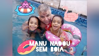 PRIMEIRA VEZ DA MANU SEM BÓIA! 🏊🍭😱🏝️