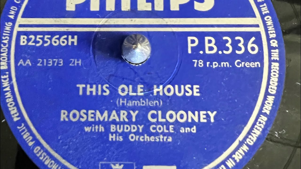 Rosemary Clooney with Buddy Cole And His Orchestra This Ole House