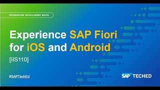 Experience SAP Fiori for iOS and Android | SAP TechEd in 2021 screenshot 5