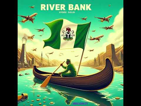 Hybee Solid- River bank [OFFICIAL AUDIO] - YouTube