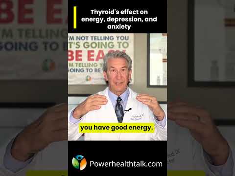 Thyroid's Effect on Energy, Depression, and Anxiety