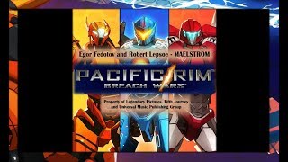 Egor Fedotov and Robert Lepsoe - Maelstrom | OST Pacific Rim: Breach Wars screenshot 4