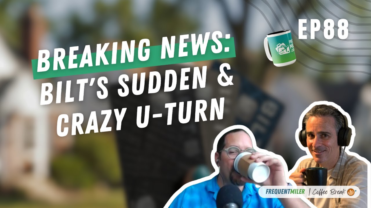 Breaking News: Bilt's sudden & crazy u-turn | Coffee Break Ep88 | 1-16-26