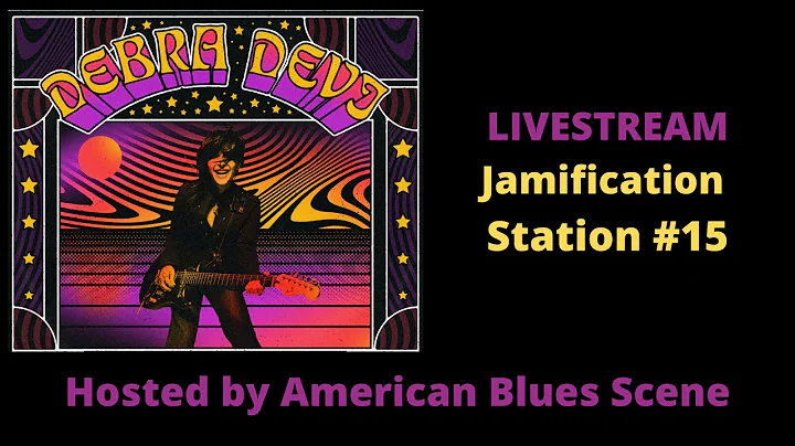 Debra Devi's Jamification Station #15 - Hosted by ...