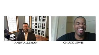 Your Journey with Chuck Lewis- Episode #15 Andy Alleman