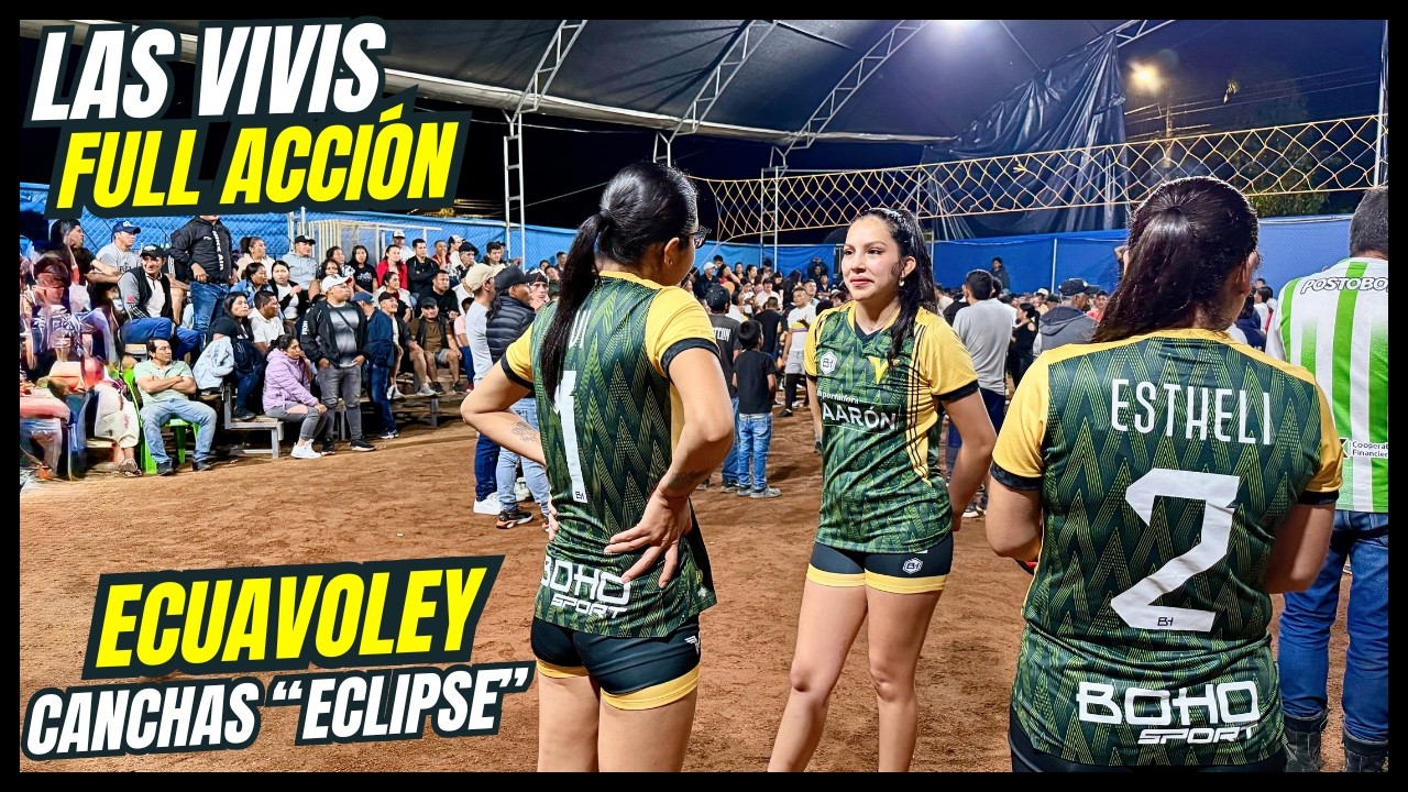 😱‼️Ecuavoley - 𝘾𝙃𝙄𝘾𝘼𝙇‼️😱 CARCHI ꙳Las Vivis vs Colombia꙳🇪🇨| ECUADOR 2026