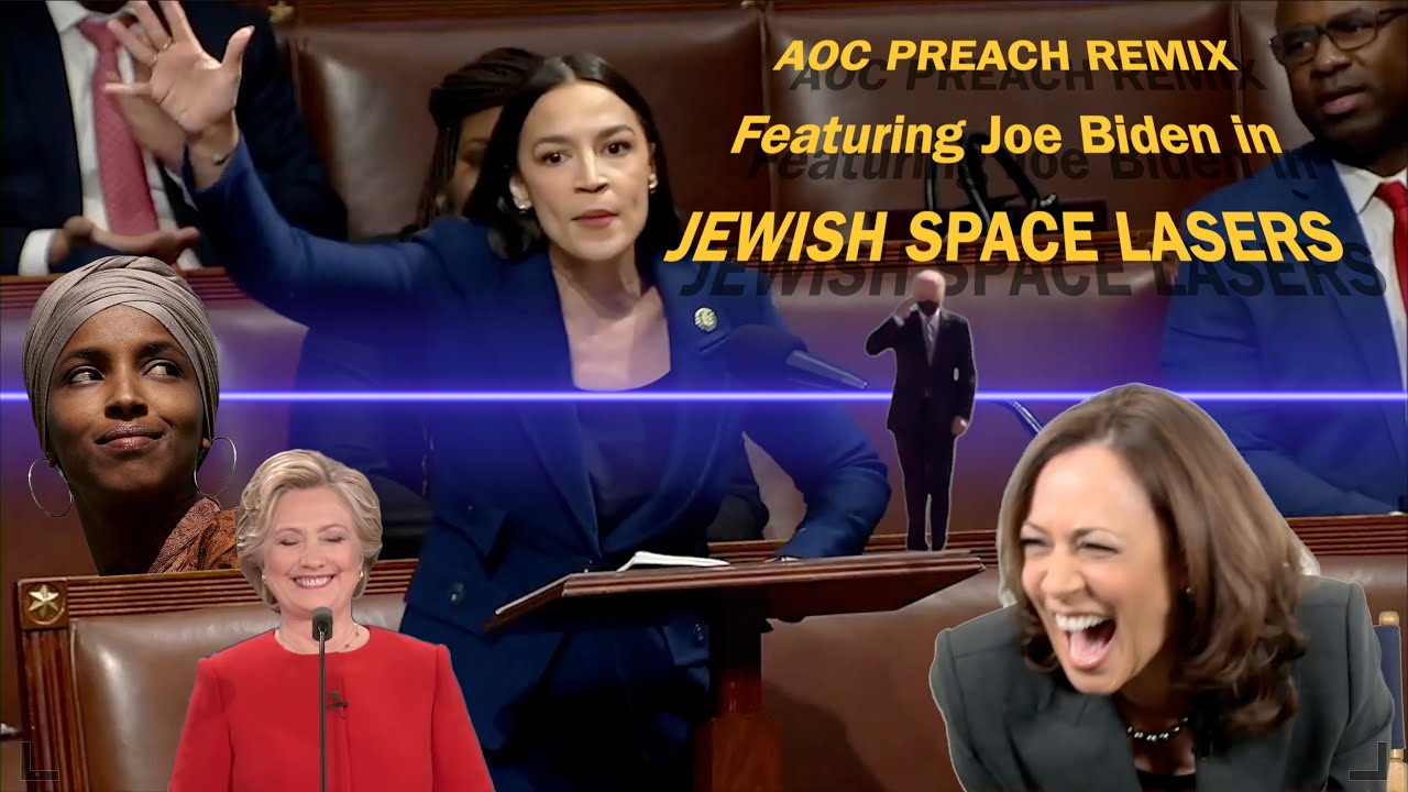 AOC Preach remix ft Joe Biden in Jewish Space Lasers