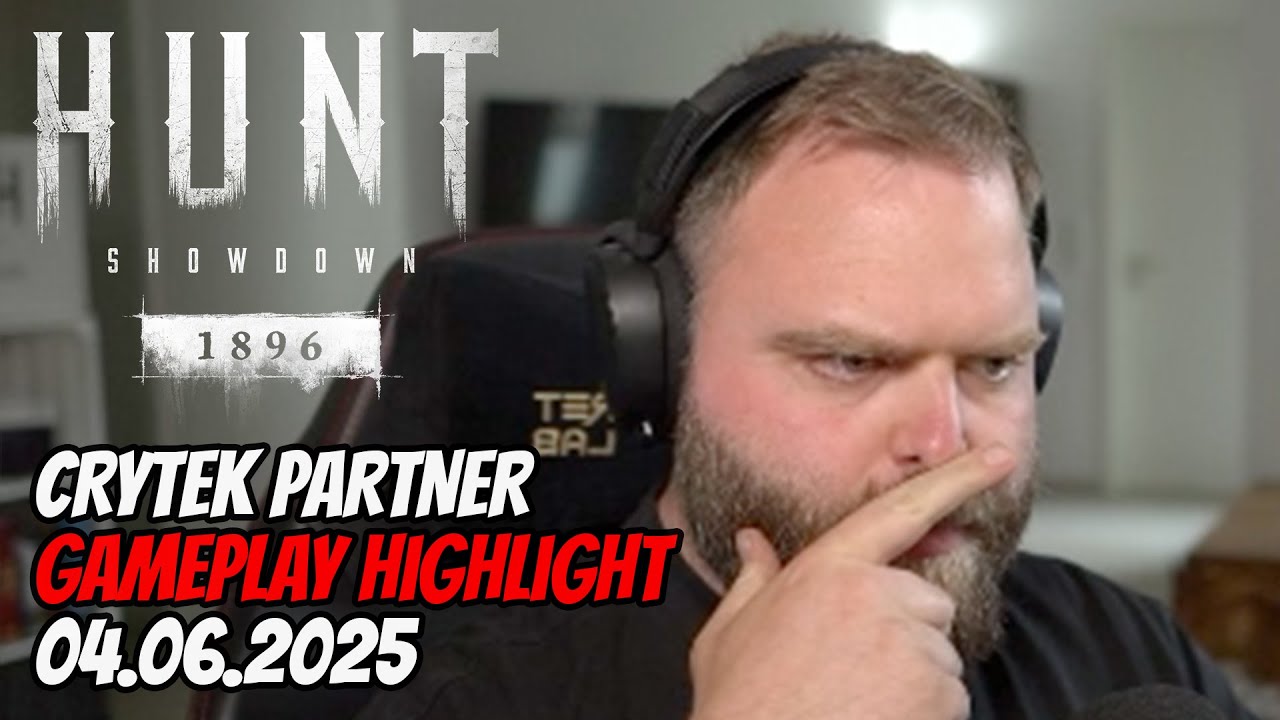 Crytek Partner Gameplay 04.06.2025 | Hunt: Showdown 1896 - YouTube