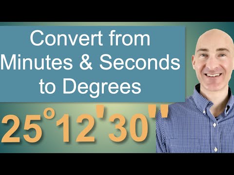 Converting from Minutes and Seconds to Degrees