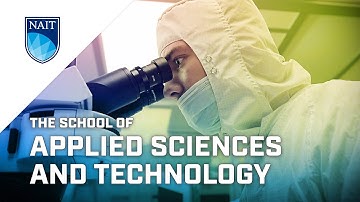 NAIT - The School of Applied Sciences and Technology