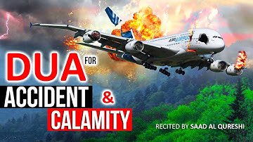 This Dua Will Protect You From Accident & Calamity Insha Allah ᴴᴰ - Listen Every Day!!!