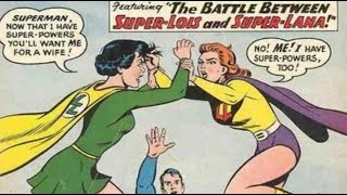 Super-Lois Vs. Super-Lana The Lois Lane & Lana Lang Super Cooking Battle For Supermans Marriage