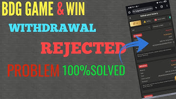BDG Withdrawal Rejected Problem Solution |Big daddy withdrawal problem |BDGgame withdrawal problem