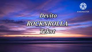 Devito-ROCKNROLLA (tekst)