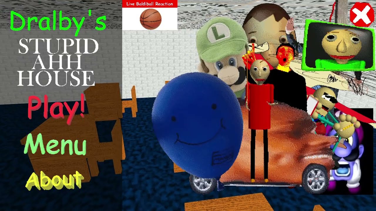 Dralby's Stupid Ahh House - Story Mode