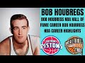 Bob houbregs nba hall of fame career  bob houbregs nba career highlights