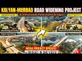 Kalyan–Murbad 4 Lane Mega Project 🚧 | Rayate Bridge + Kalyan Interchange Update