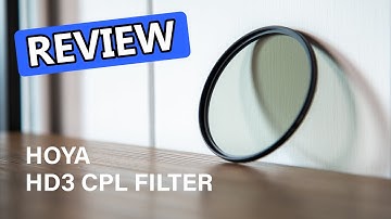Hoya HD3 Circular Polarizer Review