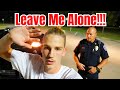 These Crazy Cops Thinks I'm A Fool
