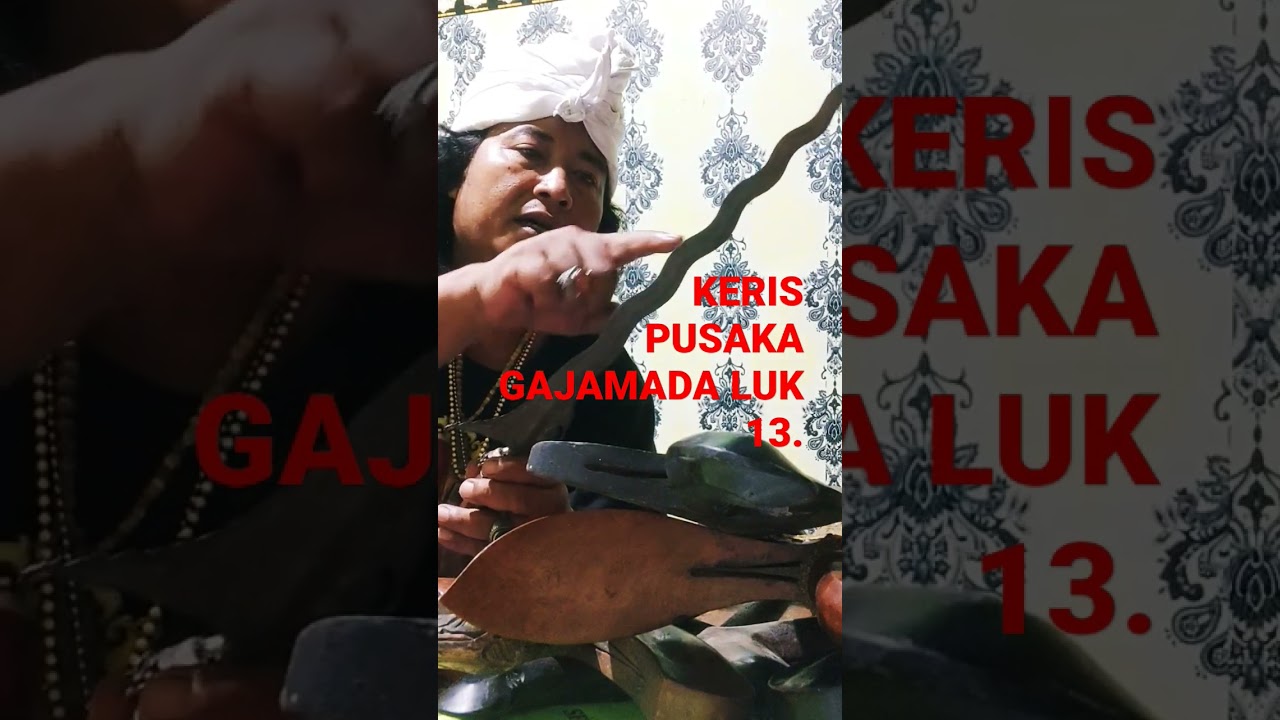 🛑KERIS PUSAKA GAJAMADA LUK 13  BAU AMIS DARA.SHORTS.