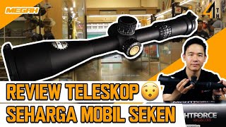 Teleskop 80 Jutaan? Kaya Apa Sih?? Teleskop Terbaik Di Dunia Nightforce Atacr 7-35X56 F1