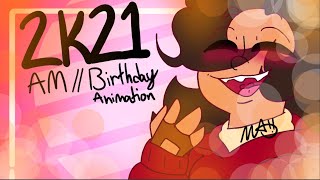 2K21 || Animation Meme-Birthday animation @Mimiistheonewhoanimates