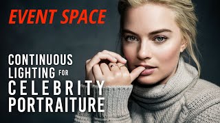 Continuous Lighting for Celebrity Portraiture with Mark Mann | B&H Event Space