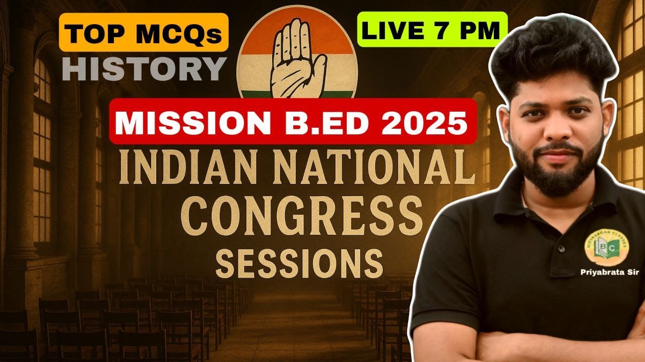 B.Ed Entrance Exam Preparation 2025 | HISTORY | CONGRESS Important MCQs #bidyasagarclasses_tet #b_ed