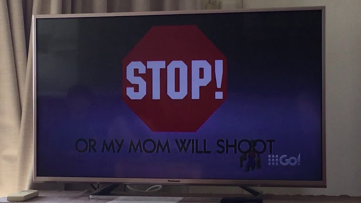 Stop Or My Mum Will Shoot 9Go! Back Soon Screen