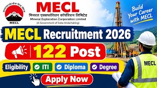 Mecl Recruitment 2026 Out On 122 Seats For 10Th, Iti, Diploma Degree Student Mecl Vacancy 2026