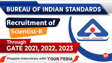 BIS Recruitment through GATE 2020, 2021, 2022 | BIS Interview preparation & Guidance with YourPedia