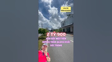 Bán đất - Mặt Tiền Đường Trần Quang Khải - Sóc Trăng -Liên Hệ 0964252820 #datnensoctrang #batdongsan