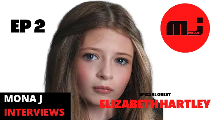 MONA J INTERVIEWS ELIZABETH HARTLEY