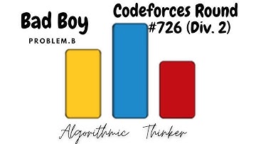 Bad Boy || Problem B || Codeforces Round 726 (Div.2)