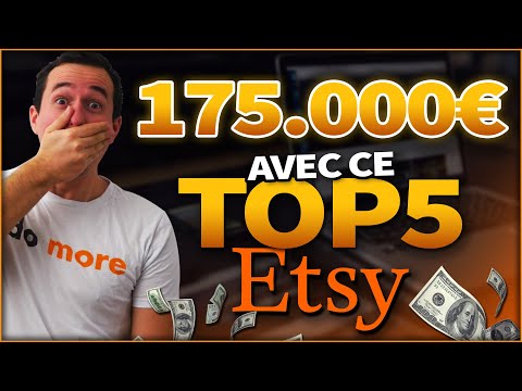 ETSY : Gagner 175.000€ avec ce TOP 5 DES PRODUITS À VENDRE ! Revenus Passifs !