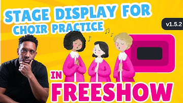 Stage Display for Choir Practice In FreeShow #freeshowtutorial #propresenter