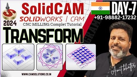 Solidcam 2024 Transform Tutorials| Solidworks CAM 2024 | How to Transform Toolpath in Solidcam 2024