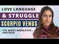 Venus in scorpios love language  struggle