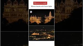 “Mysuru Palace Shines ✨ | Dasara Festival Lights 2023” #shortsfeed #shorts #short #indianews #news